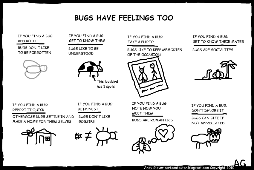 Bugs have feeling too (cartoon tester).jpg